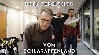 MAYBEBOP - Schlaraffenland Body Percussion Tutorial