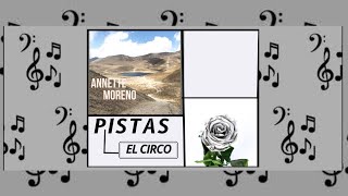 El circo-Annette Moreno(Demo)-Pistas