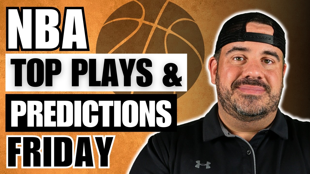 NBA FRIDAY PROFIT HUNT | TOP PLAYS & PREDICTIONS