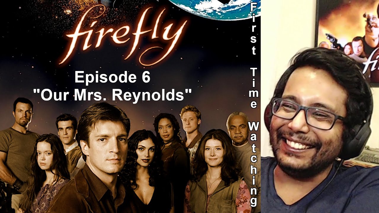 Firefly Episode 6 