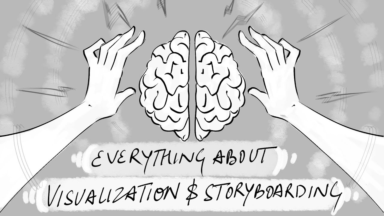 Everything about Visualization and Storyboarding - YouTube