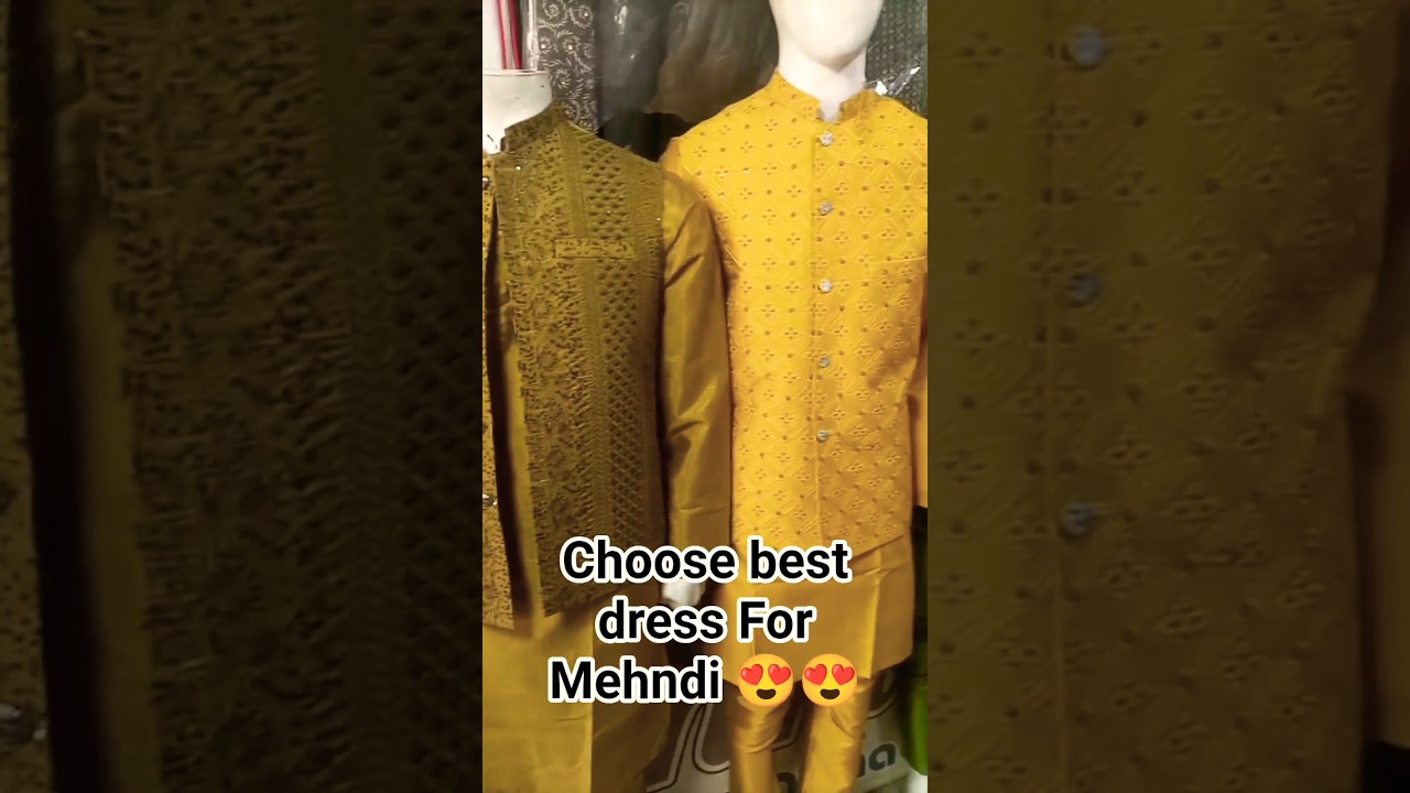 Mehndi Dress for men which one is best ?? 