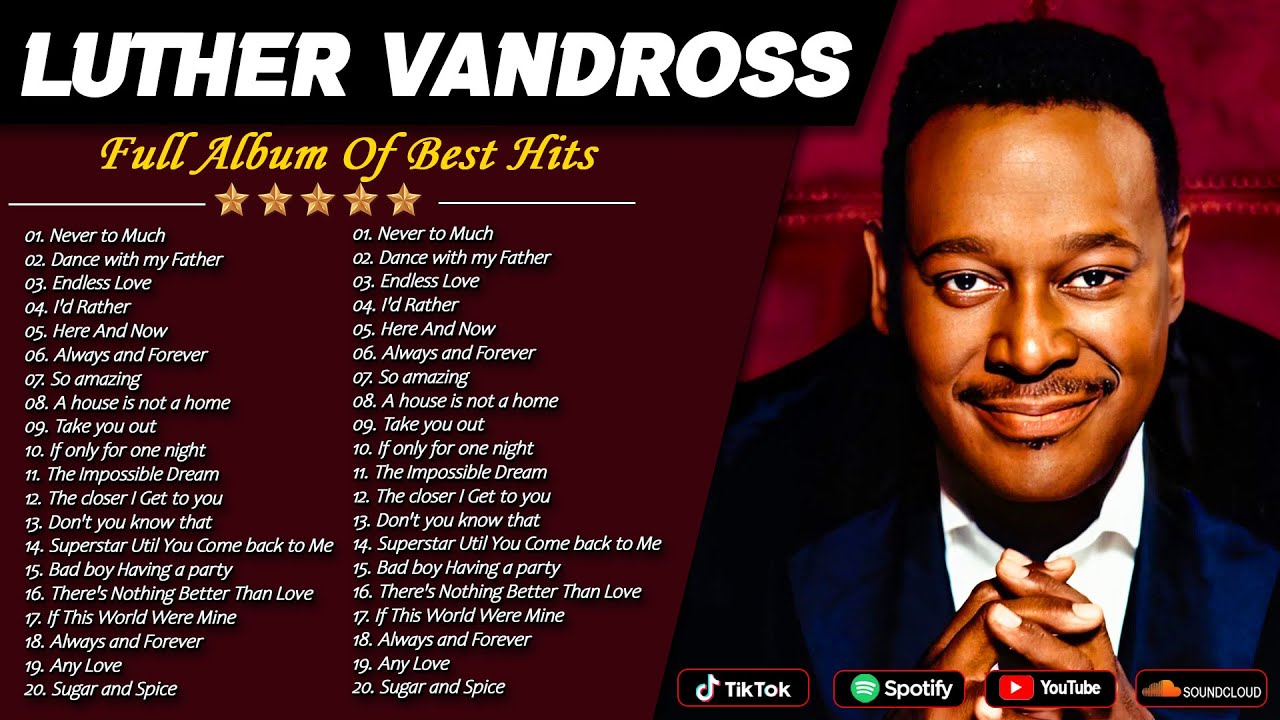 Best Songs Of Luther Vandross - Luther Greatest Hits Full Album - Motown Greatest Hits 