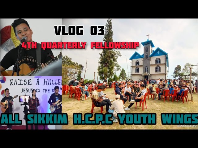 All Sikkim HCPC Youth Wings 4th Quarterly Fellowship | ASCYF at TBOCC, HCPC Salghari | 30th Mar 2023 class=