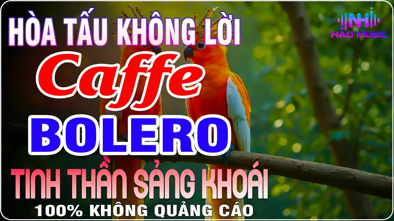 Nhạc Bolero Không Lời Không Quảng Cáo |Hòa Tấu Guitar | Nhạc Cafe Buổi Sáng Tinh Thần Sảng Khoái