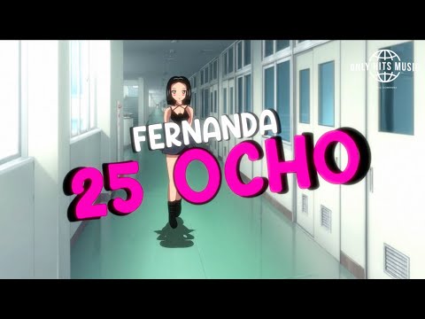 Fernanda - 25 OCHO (Visualizer)