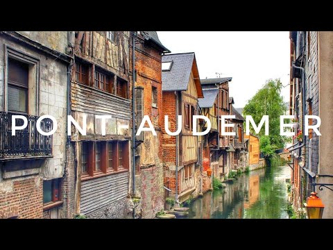 Exploring the Hidden Gems of Pont-Audemer: A Travel Vlog