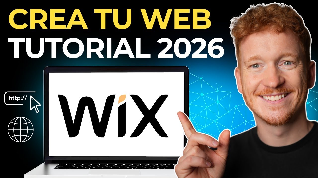 Tutorial Completo de Wix 2026: Cómo Crear una Página Web Profesional