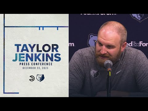 Coach Taylor Jenkins Press Conference | Grizzlies vs. Hawks