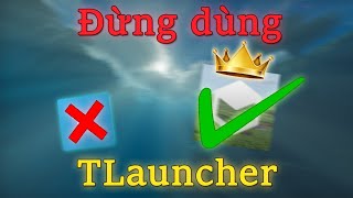 Launcher này tốt hơn TLauncher rất nhiều... | Minecraft Launcher