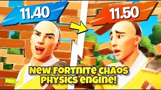 *NEW* Fortnite CHAOS PHYSICS ENGINE CHANGES, BUGS &amp; GLITCHES v11.50 UPDATE! (Fortnite UNREAL ENGINE)