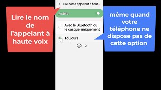 Comment laisser votre téléphone lire à haute voix le nom de l'appelant . screenshot 2