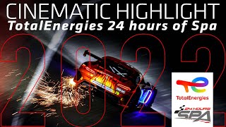 2022 Fanatec GT World Challenge Europe - TotalEnergies 24 Hours of Spa