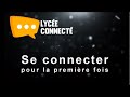Lyce connect  premire connexion educonnect