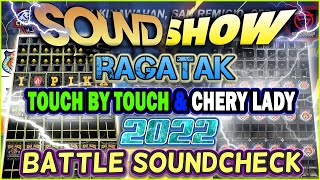 RAGATAK SOUND CHECK BATTLE REMIX 2022 🌀 CHERY LADY & TOUCH BY TOUCH ✨ TEAM ROMBLON MIX DJ PRODUCTION