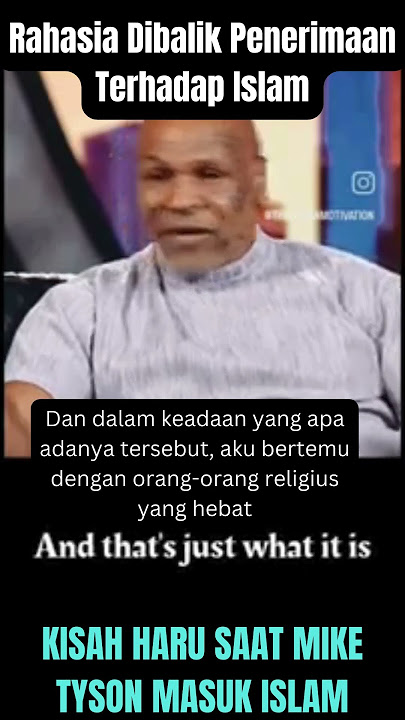 Kisah Dibalik Islamnya Mike Tyson #dakwah #muallaf #kristen