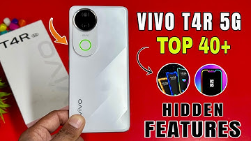 Vivo T4R 5G Top 40++ Hidden Features | Vivo T4r Tips And Tricks | Vivo T4R 5G