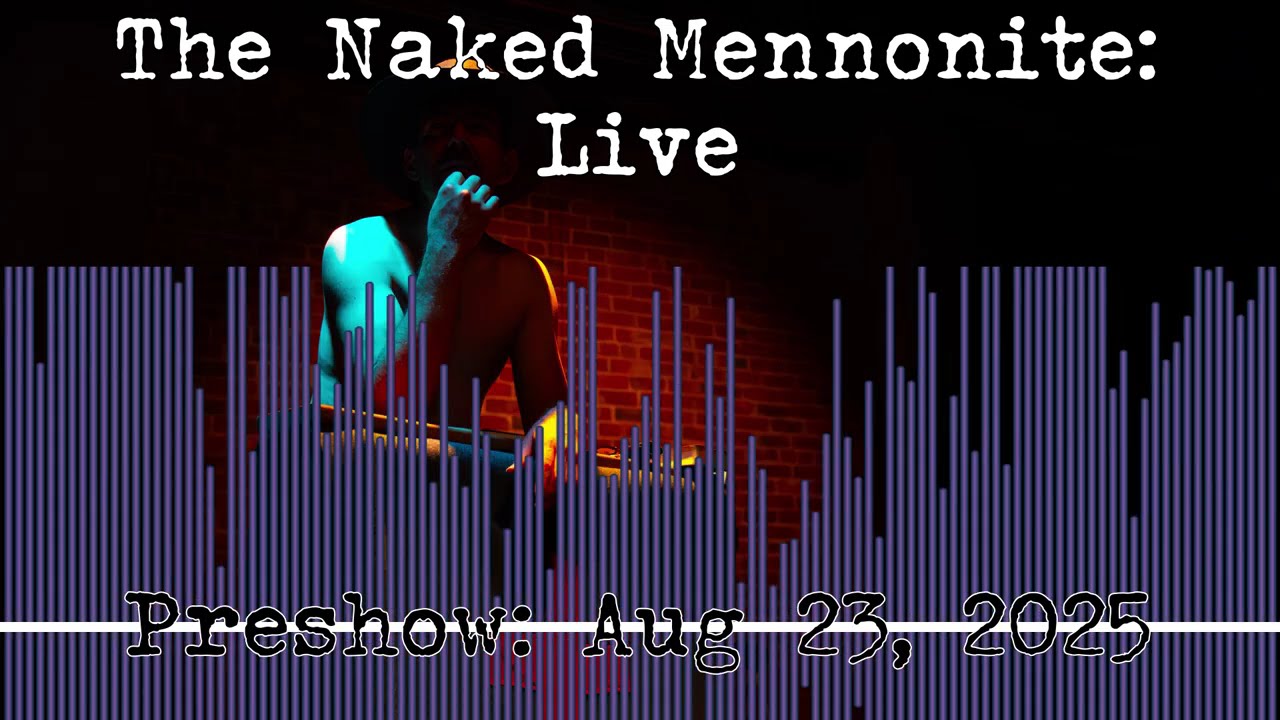 Fundy Fringe Pre-show (August 23, 2025)