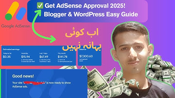 How to Get AdSense Approval 2025  Easy Method for Blogger & WordPress