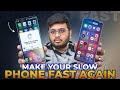 10 Tricks To Make Your Old Phone Fast !! 