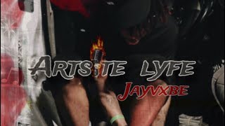JAY VXBE - ARTISTE LYFE /Sped up