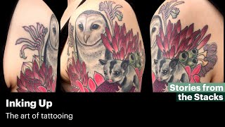 Inking up: the art of tattooing