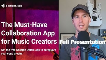 Session Studio - Full Presentation