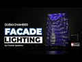 Media facade lighting on dubai chamber  led building facade lighting  fractal systems