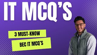 5 MUST-KNOW BEC IT MCQ'S