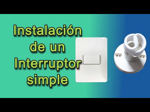 Como Instalar un interruptor simple/ Bien explicado Paso a paso. 