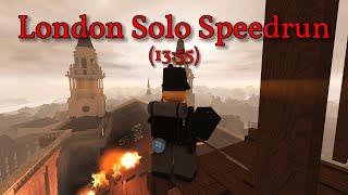 London Solo Speedrun (13:55) WR HITLESS | Guts & Blackpowder