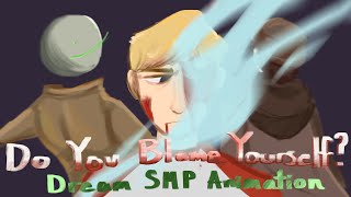 Do You Blame Yourself? || Dream SMP Animation (Tommy + Wilbur)