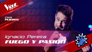 #TeamSoledad - Ignacio Pereira - "Fuego y pasión" - Playoffs - La Voz Argentina 2022