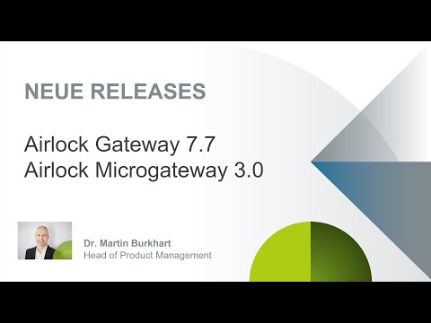 Airlock Gateway 7 7 and Microgateway 3 0 Webinar  Deutsch