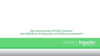 Wie wird bei einem ATV320 Umrichter eine Multi-Motor-Konfiguration mit SoMove parametriert? screenshot 4