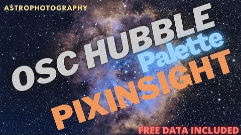 One Shot Colour Hubble Pallete Image Processing in PIXINSIGHT (Free Data Included) #astrophotography
