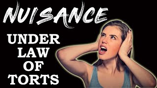 Nuisance under law of torts | Law of Torts | Law Guru