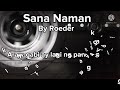 Sana Naman                                                   By Roeder