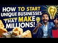 5 Unique Business Ideas in India That Can Make You a Millionaire | Start in 2025