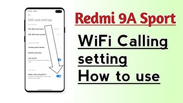 Redmi 9A Sport WiFi calling setting How to use