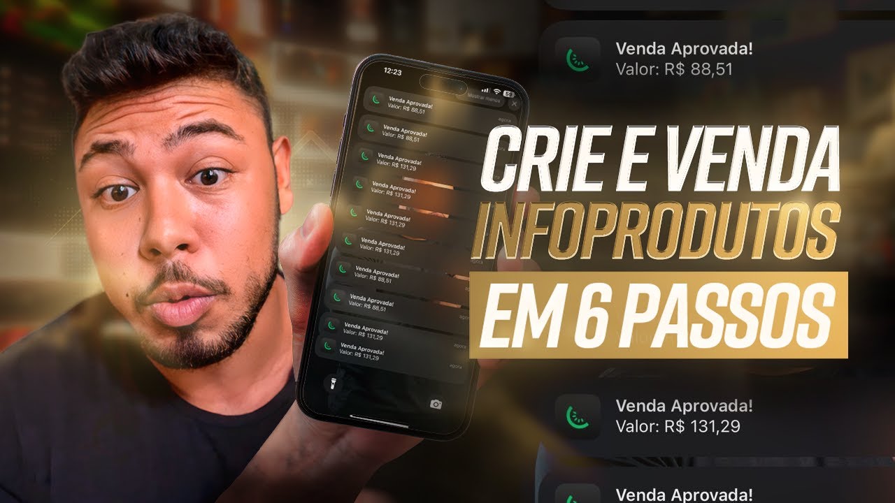 Como CRIAR e VENDER infoprodutos em 6 passos (SIMPLES E RÁPIDO) - YouTube