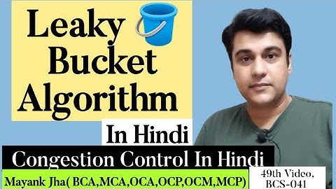 Leaky Bucket Algorithm In Hindi | Congestion Control In Hindi | Leaky Bucket | Congestion Control