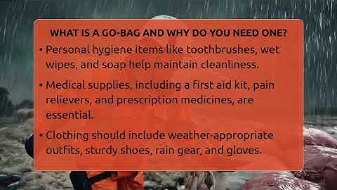What Is A Go-Bag And Why Do You Need One? - Man vs. Disaster