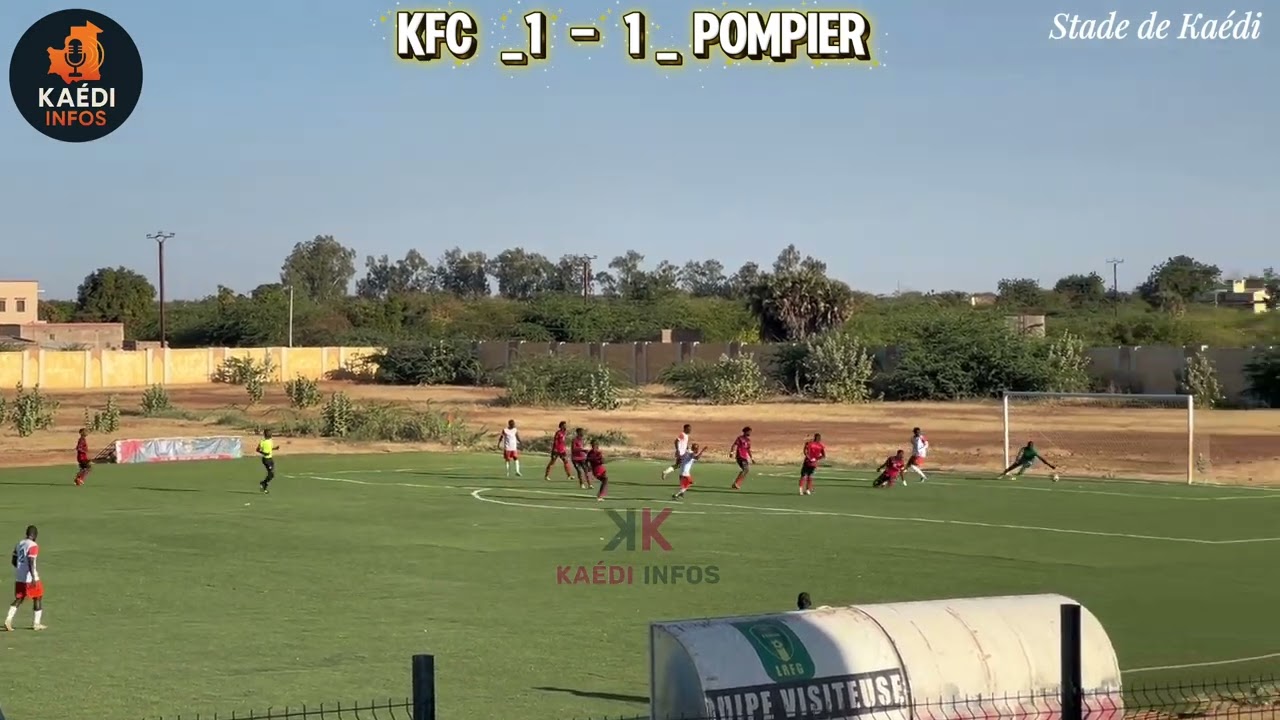 Score entre KFC vs Pompier : Super D1 Mauritanie au stade Kaédi 