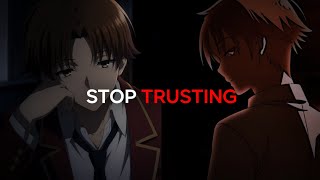 Your Kindness Is Being Used Against You - Ayanokoji Dark Speech