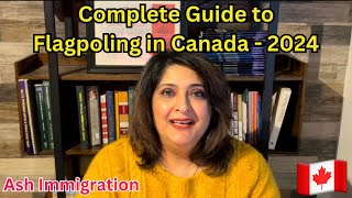 Flagpoling in Canada 2024  A Complete Guide