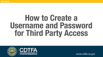 How to Create a Username and Password for Third Party Access