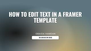 How to Edit Text in a Framer Template