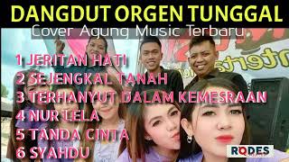 DANGDUT ORGEN TUNGGAL//COVER AGUNG MUSIC