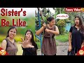 Sister's Be Like (Part -14) || Binu Adhikari || DikshyaAdhikari ||